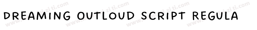 Dreaming Outloud Script Regular Alt字体转换